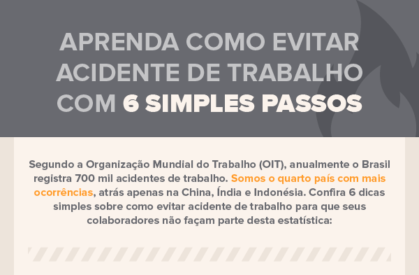 Aprenda como evitar acidente de trabalho com 6 simples passos